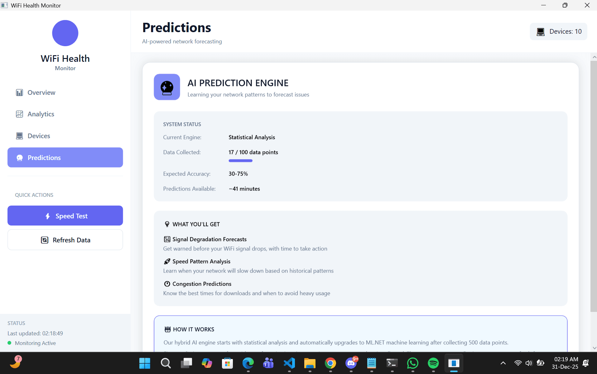 Prediction engine status: statistical analysis, 17 of 100 data points collected, expected accuracy 30 to 75%, predictions available in about 41 minutes.