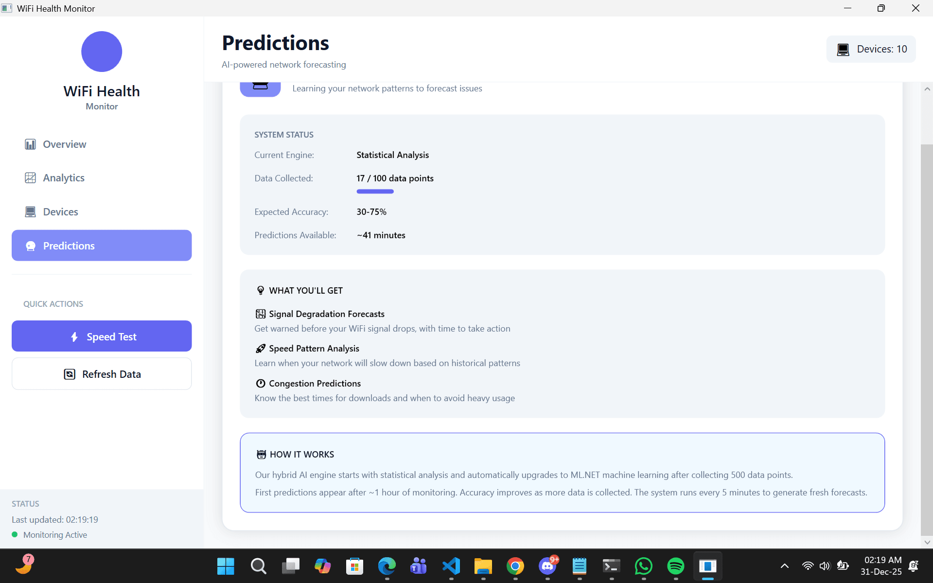 The Predictions screen: statistical engine, 17 of 100 data points collected, expected accuracy 30 to 75%, and what the forecasts will cover.